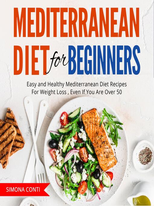 Title details for Mediterranean Diet For Beginners by Simona conti - Wait list